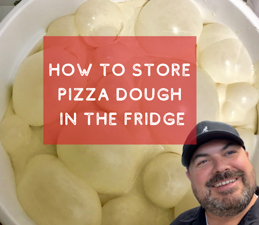 The Best Way to Store Pizza Dough in The Fridge