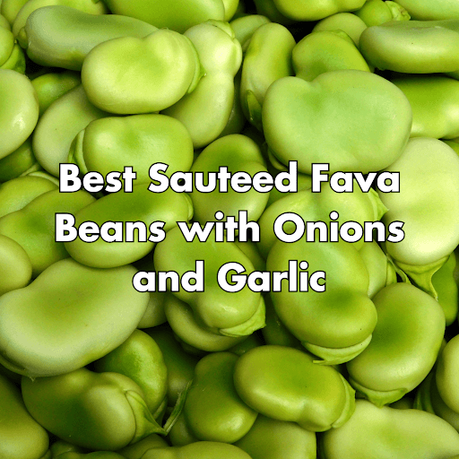 sauteed fava beans